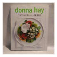 Cocina Fresca Y Ligera Donna Hay Ediciones B segunda mano  Argentina