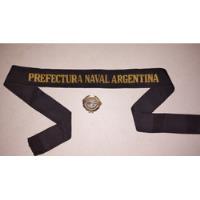 Cinta Bordada De Gorra Prefectura Naval Argentina + Pin , usado segunda mano  Argentina