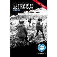 Las Otras Islas Antologia Loqueleo Edicion Aniversario , usado segunda mano  Argentina