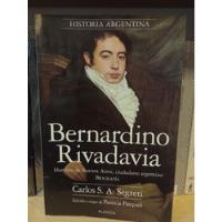 Bernardino Rivadavia - Carlos Segreti - Ed Planeta segunda mano  Argentina