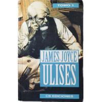 James Joyce Ulises Tomo 1 Cs Ediciones segunda mano  Argentina