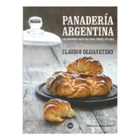 Panadería Argentina - Claudio Olijavetzky  segunda mano  Argentina