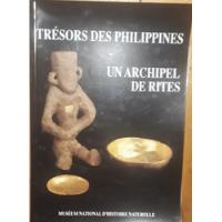 Tresors Des Philippines Un Archipel De Rites segunda mano  Argentina