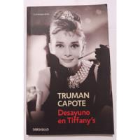 Desayuno En Tiffany's -truman Capote, usado segunda mano  Argentina