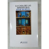 La Casa De Las Miniaturas - Jessie Burton - Formato Grande segunda mano  Argentina