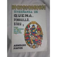 Libro Instrumento Siku Quena Pinkullo Enseñanza Como Tocar segunda mano  Argentina