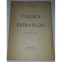Política Y Estrategia - Descartes - 1951 - Perón  segunda mano  Argentina