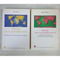 Historia De La Globalizacion (2 Tomos) - Aldo Ferrer - Fce segunda mano  Argentina
