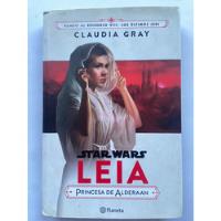 Leia Star Wars Princesa De Alderaan Claudia Gray segunda mano  Argentina