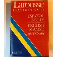 Larousse Gran Diccionario Español-inglés/ English-spanish segunda mano  Argentina