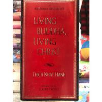 Living Buddha Living Chrits Thich Nhat Hanh, usado segunda mano  Argentina