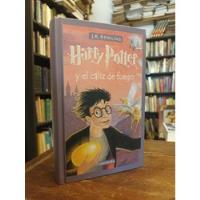 Harry Potter Y El Cáliz De Fuego - J. K. Rowling segunda mano  Argentina