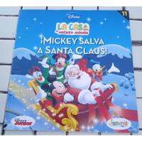 La Casa De Mickey Mouse. Mickey Salva A Santa Claus. Disney , usado segunda mano  Argentina