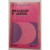 Realidad Y Juego - D.w. Winnicott / Ed Granica segunda mano  Argentina
