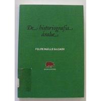 De Historiografía Árabe - Felipe Maíllo Salgado segunda mano  Argentina