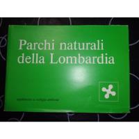 Parchi Naturali Della Lombardia Supplemento A Ecolog. Ambien, usado segunda mano  Argentina