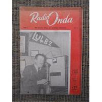 Revista Radio Onda Año 1 Nº1 1949, usado segunda mano  Argentina