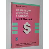 Cash Flow, Creditos Y Cobros - Basil Mavrovitis, usado segunda mano  Argentina
