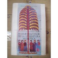 Usado, Primavera Y Flor De La Literatura Hispanica segunda mano  Argentina