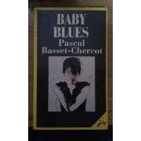 Baby Blues - Pascal Basset Chercot - Laia - A805, usado segunda mano  Argentina