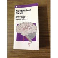 Handbook Of Stroke. D. Wiebers, usado segunda mano  Argentina