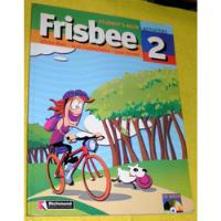 Frisbee 2 - Students Book + Activities - Richmond, usado segunda mano  Argentina