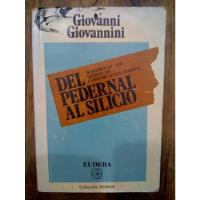 Usado, Libro Del Pedernal Al Silicio De Giovanni Giovannini (3) segunda mano  Argentina