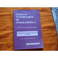 Clinicas Veterinarias Norteamerica -pequeños Animales - Boer segunda mano  Argentina
