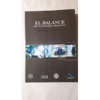 Usado, El Balance De La Economia Argentina-ed.eudecor-(u) segunda mano  Argentina