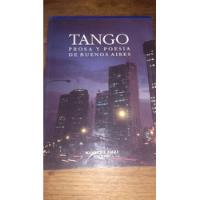 Tango Prosa Y Poesía Bs. As. Manrique Zago Horacio Salas  segunda mano  Argentina