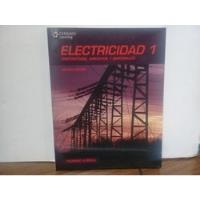 Electricidad 1 - Dispositivos, Circuitos Y Materiales - 2009 segunda mano  Argentina
