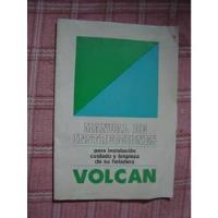 Antiguo Manual De Heladera Volcán Instrucciones (c1) segunda mano  Argentina