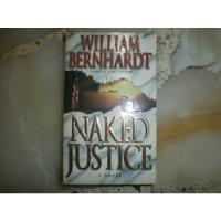 Naked Justice William Bernhardt Fawcett Gold Medal New York, usado segunda mano  Argentina