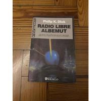 Philip K. Dick - Radio Libre Albemut - 1era Edicion Ultramar segunda mano  Argentina