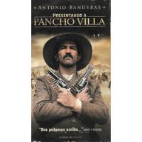 Presentando A Pancho Villa Vhs Antonio Banderas Alan Arkin, usado segunda mano  Argentina