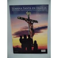 Usado, Semana Santa En Familia. Ed Wittich.  segunda mano  Argentina