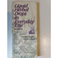 Herbal Drops In Everyday Use Daniel Gagnon, usado segunda mano  Argentina