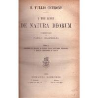 I Tre Libri De Natura Deorum. Cicerone ** Ermanno Loescher, , usado segunda mano  Argentina