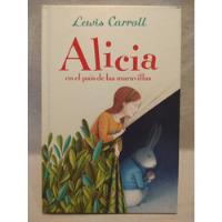 Alicia En El Pais De Las Maravillas L.  Carroll Alfaguara B segunda mano  Argentina