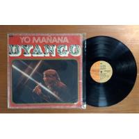 Usado, Dyango Yo Mañana 1974 Disco Lp Vinilo segunda mano  Argentina