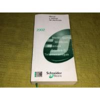 Manual Y Catálogo Del Electricista 2002 - Schneider Electric segunda mano  Argentina
