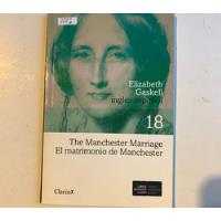 Usado, El Matrimonio De Manchester Elizabeth Gaskell Ing/esp segunda mano  Argentina