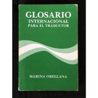 Usado, Glosario Internacional Para El Traductor segunda mano  Argentina