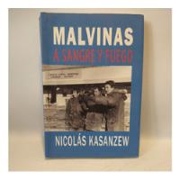 Malvinas A Sangre Y Fuego Nicolas Kasanzew, usado segunda mano  Argentina