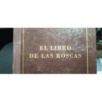 Usado, El Libro De Las Rosca Casillas segunda mano  Argentina