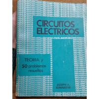 Circuitos Eléctricos Teoría 50 Problem Resueltos Edminister, usado segunda mano  Argentina