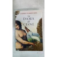 La Dama Del Cisne - Carmen Torres Ripa - Plaza Y Janes, usado segunda mano  Argentina