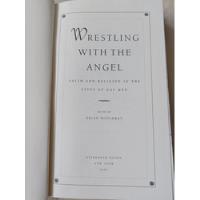 Wrestling With The Angel Faith And Religión In The Lives  segunda mano  Argentina