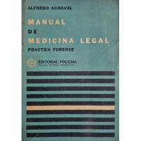 Manual De Medicina Legal Alfredo Achaval segunda mano  Argentina