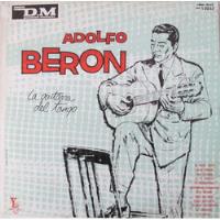Adolfo Beron - La Guitarra Del Tango segunda mano  Argentina